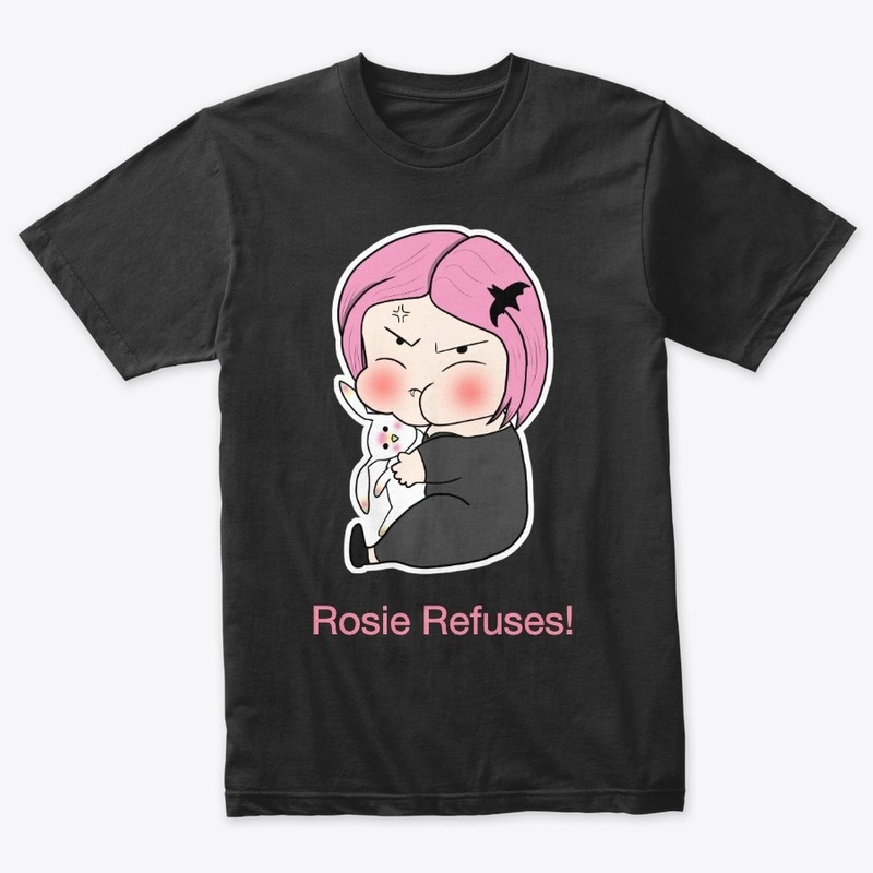 Rosie Refuses!
