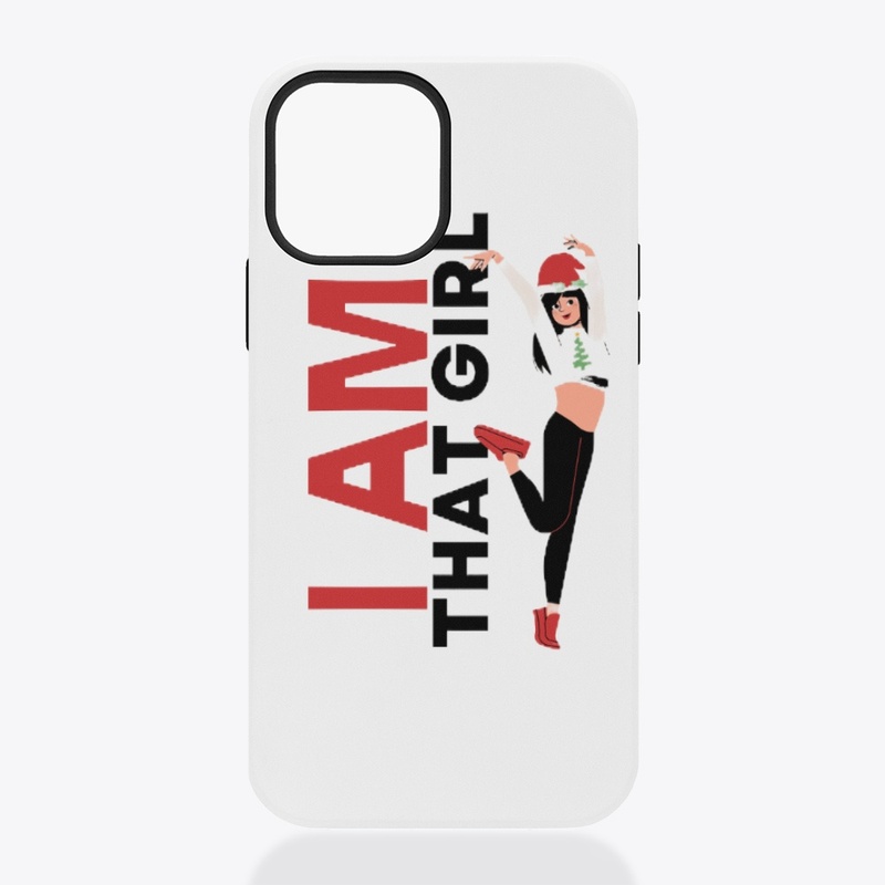 I Am That Girl Merch