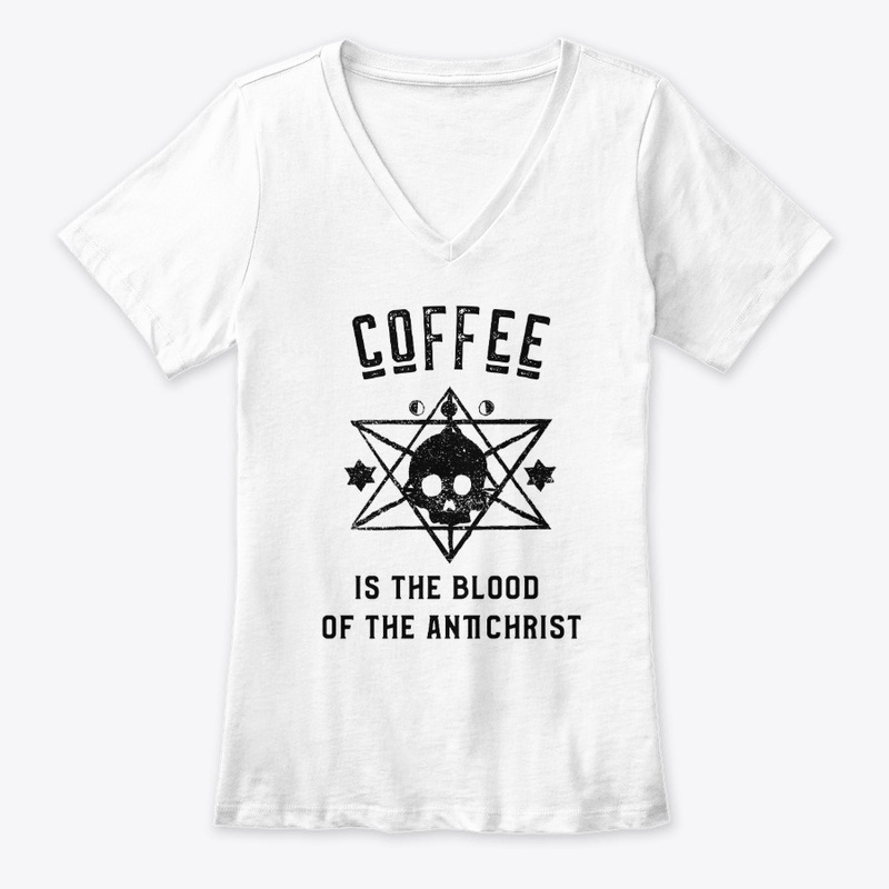 Coffee is the Blood of the Antichrist