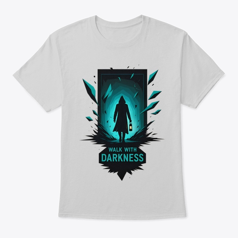 Walk With Darkness Tee