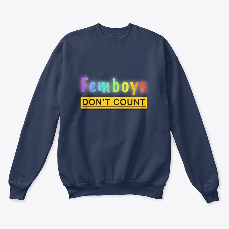 Femboys DON'T COUNT