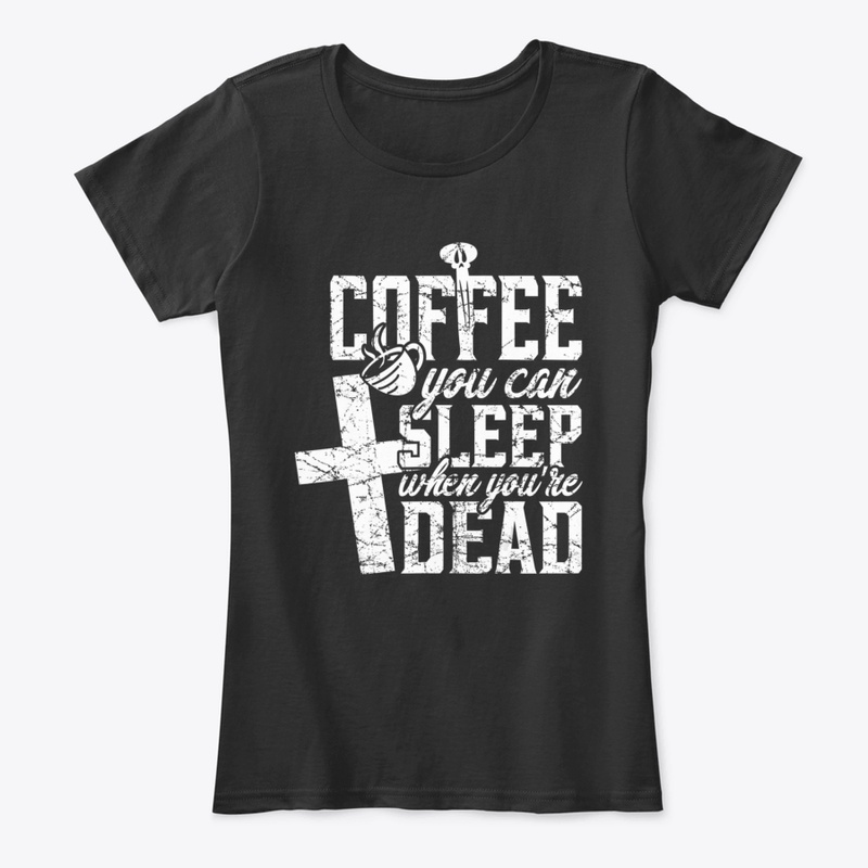 Coffee Halloween Skull Sleeping When You