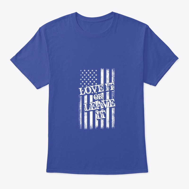 Love it or Leave it