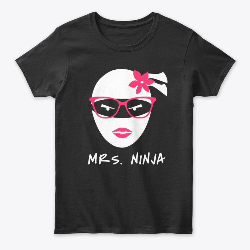 Mrs. Ninja T-Shirt