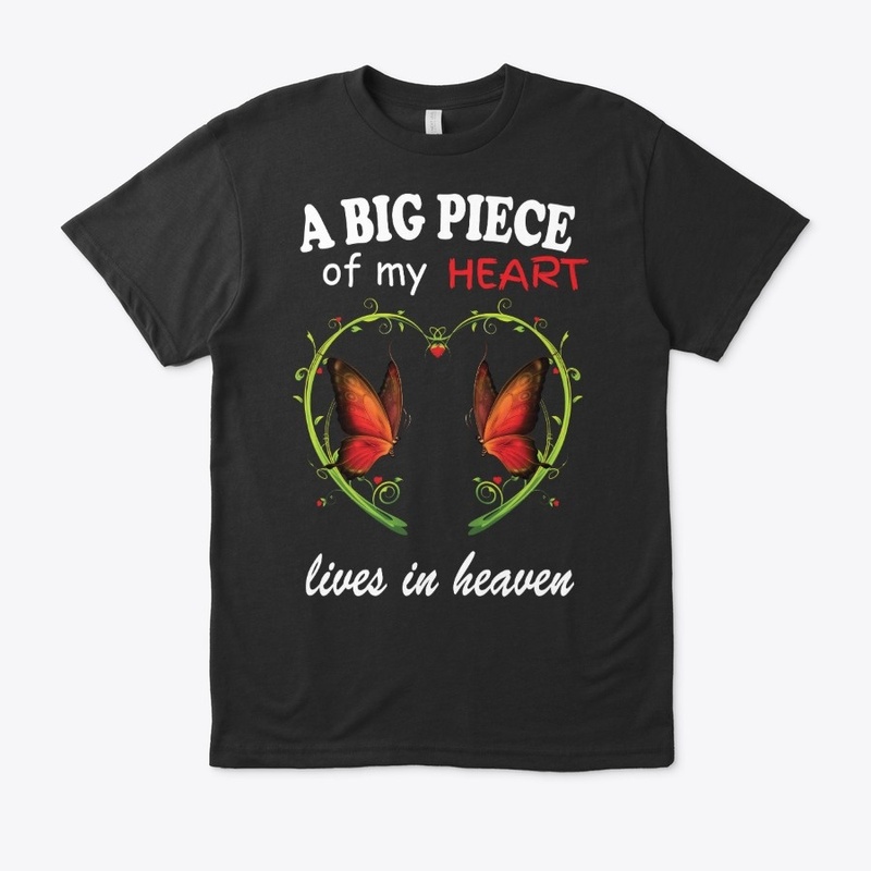 A Big Piece Of My Heart Butterfly Tshirt
