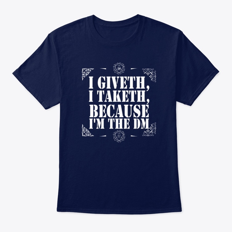 I Giveth, I Taketh, Because I'm the DM