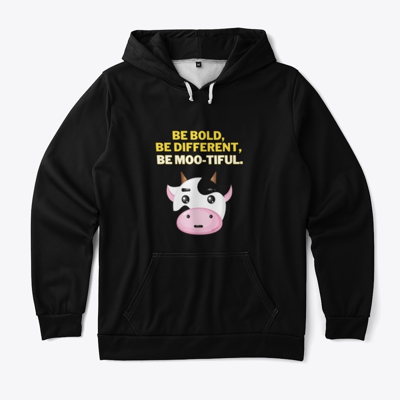 BE MOO-TIFUL