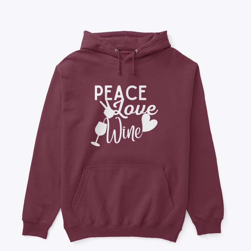 Peace Love Wine