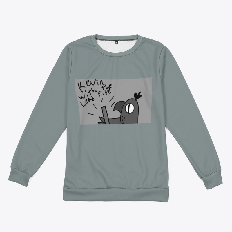 Kevin With The Lead Pipe Sweatshirt