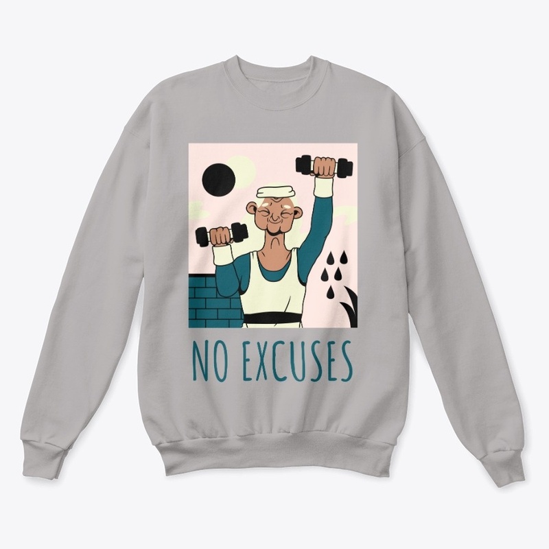 No Excuses Funny