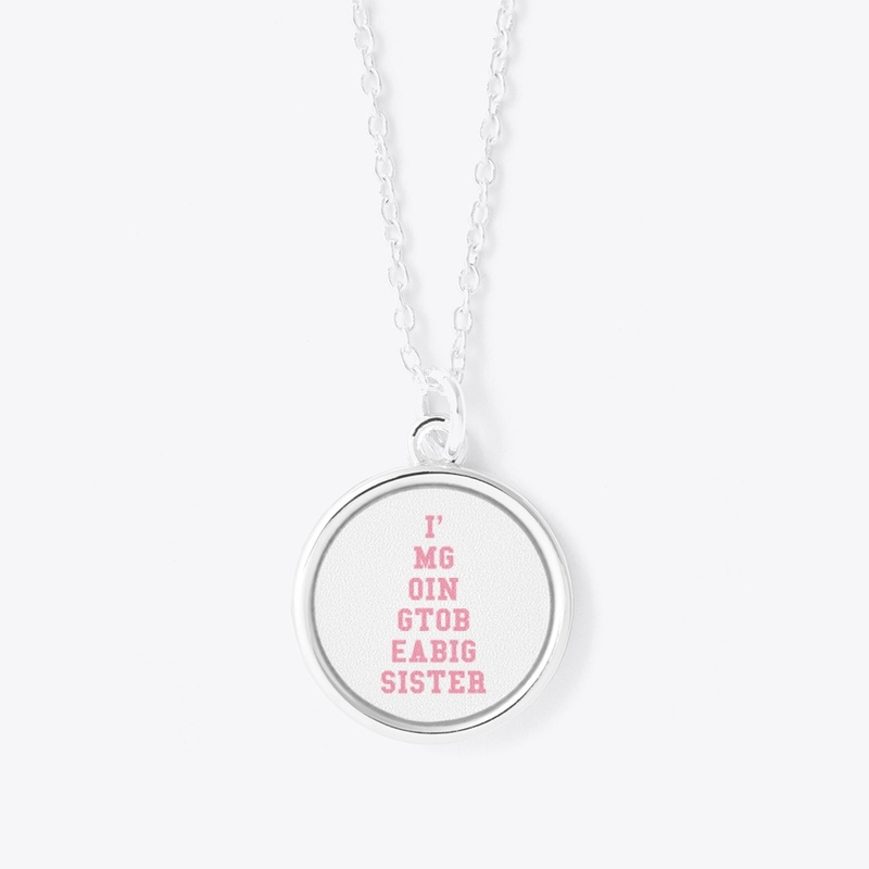 I'm Going To Be A Big Sister Design 2