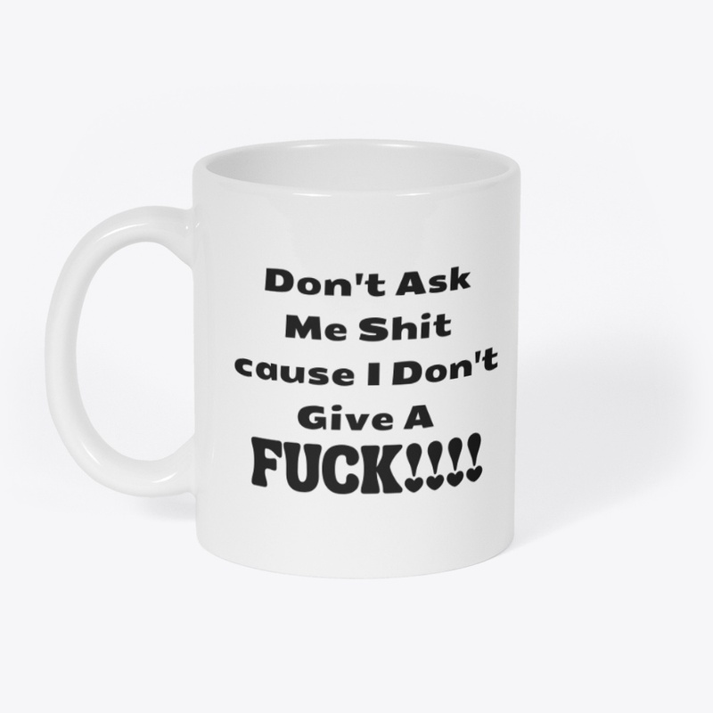 Don't Ask me Collection