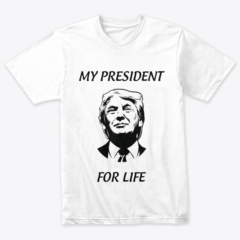 PRESIDENT FOR LIFE