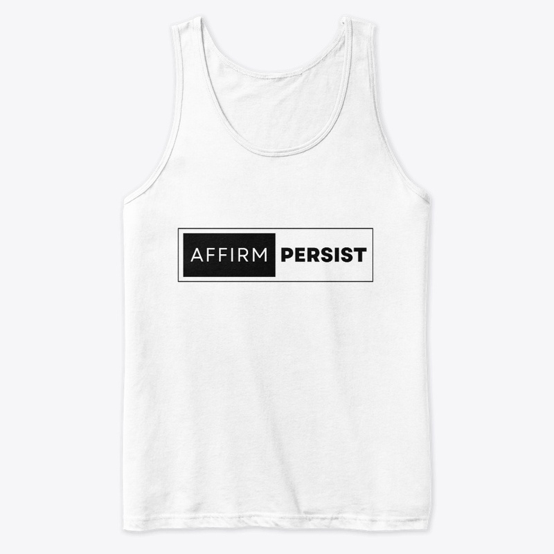 Affirm and Persist