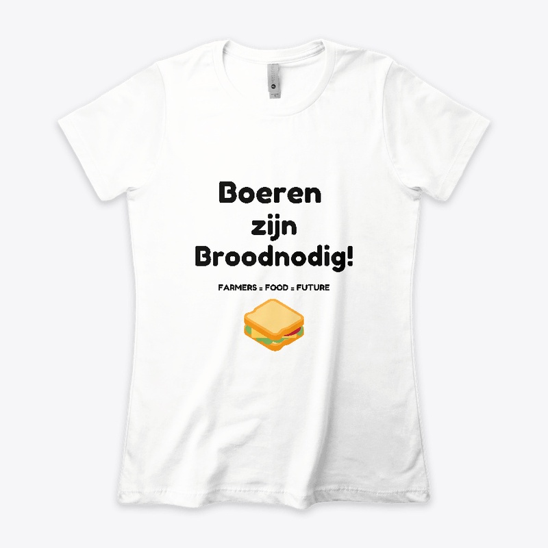 Boeren zijn Broodnodig!