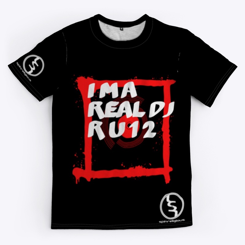 I M A REAL DJ R U 1 2