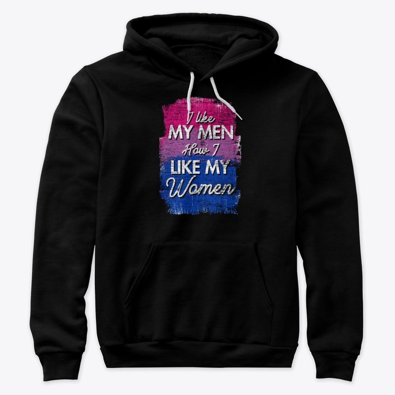 I Like My Men How I Like My Women
