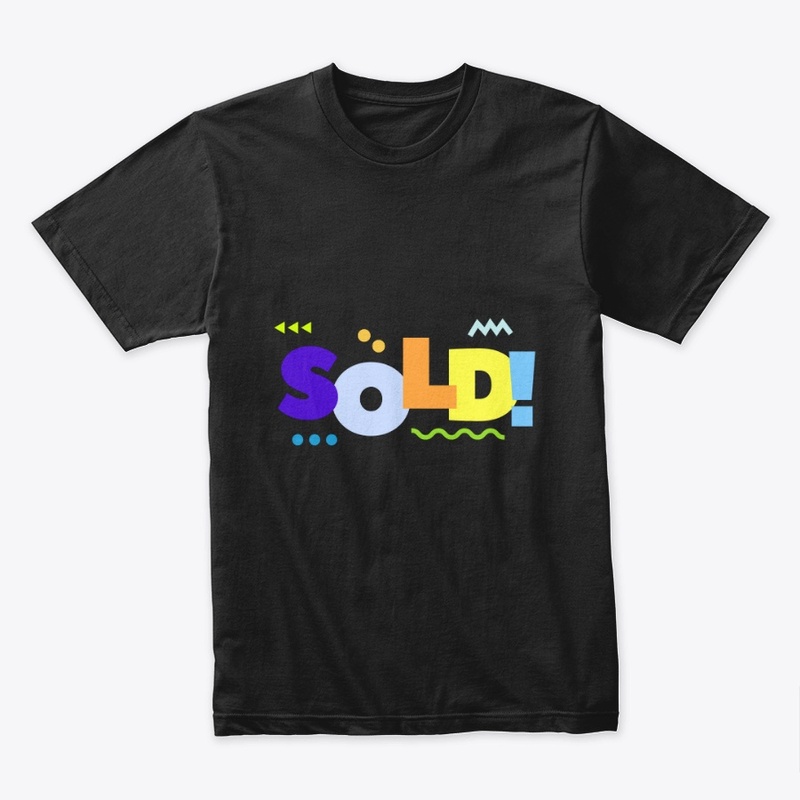 Sold T-Shirt