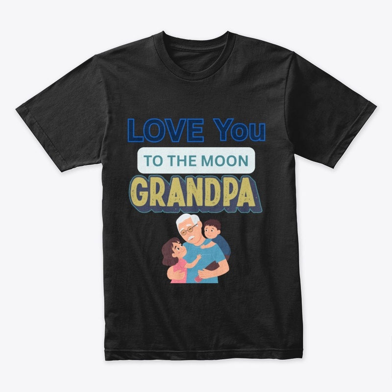 Love you to the moon Grandpa Grandparent