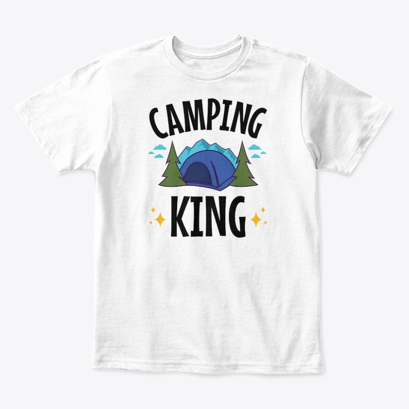 Camping King - for Men who Camp -