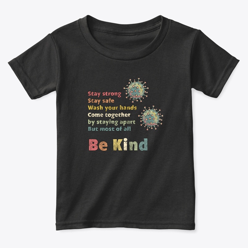 Be Kind - Positive support message 