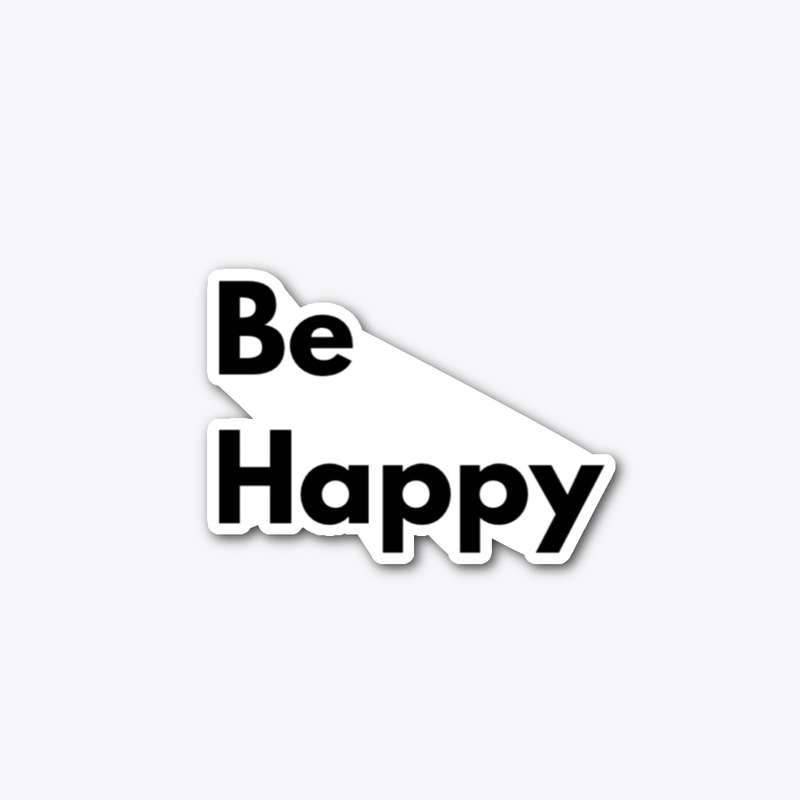 Be Happy