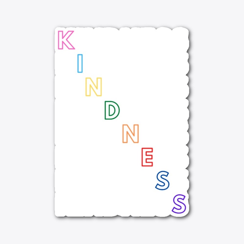 Kindness Peace Love and Tranquility