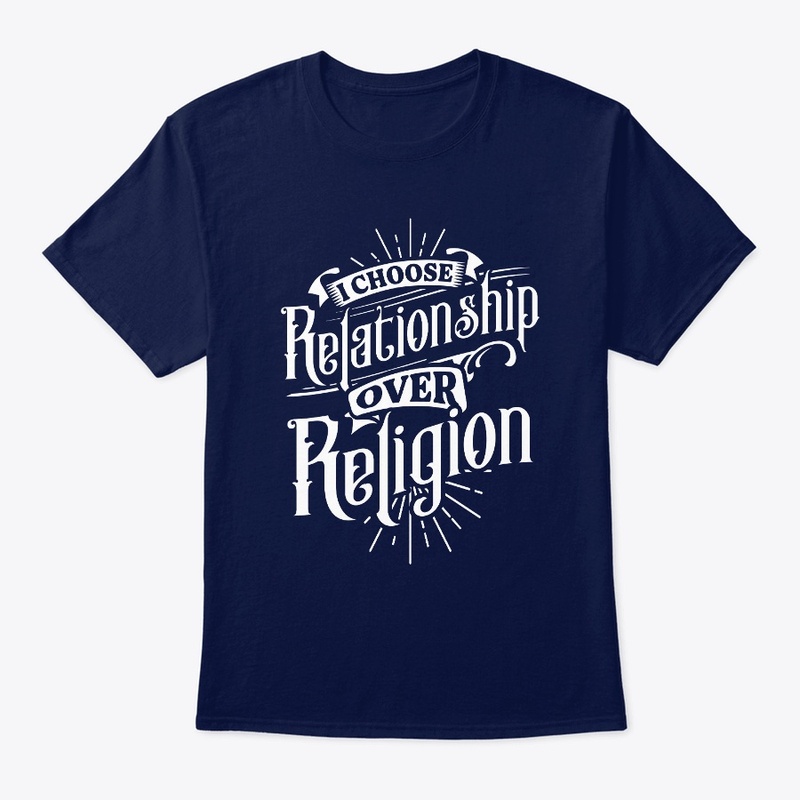 Relationship over Religion