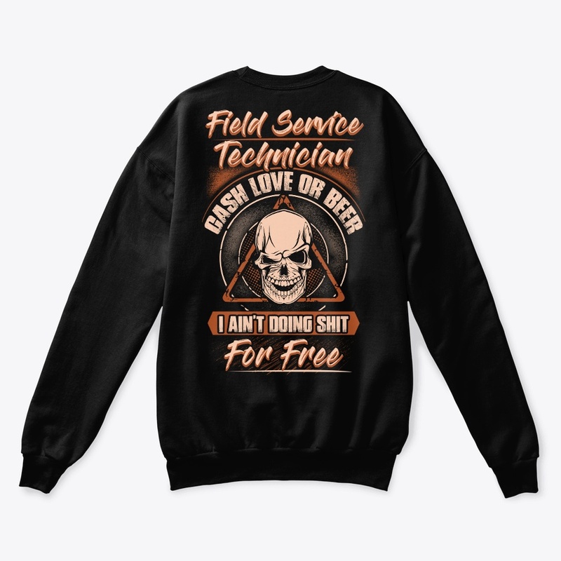 Field Service Technician Worthy Hoodie