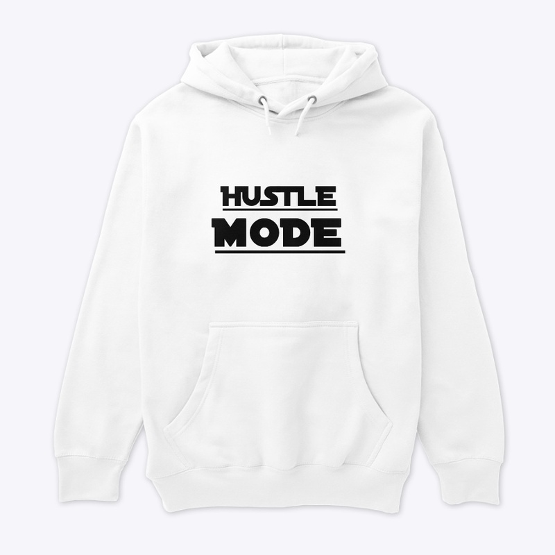 Hustle Mode T-Shirt