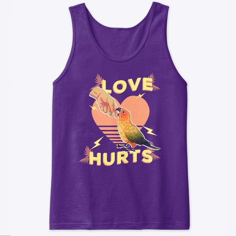 Love Hurts Sun Conure Bird T Shirts