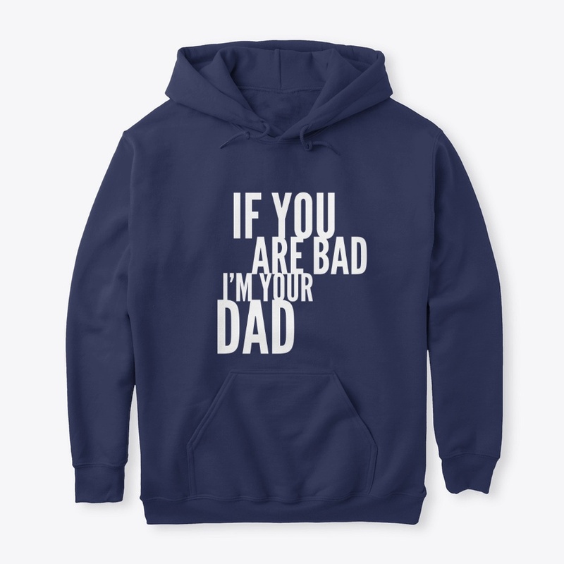Bad Dad Exclusive collection