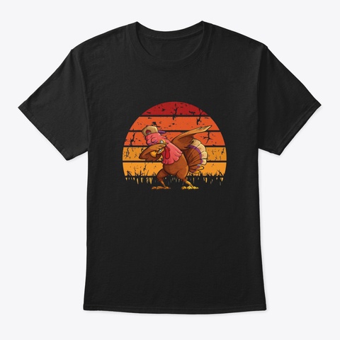Dabbing Turkey Vintage Retro Tee Thanksg Black T-Shirt Front