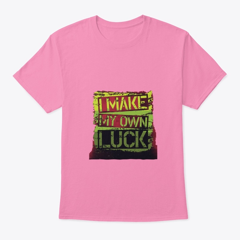 Make My Own Luck Brand