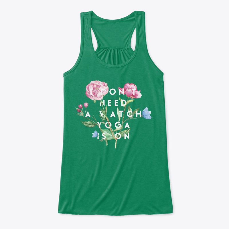 i don't need a watch Yoga is on
