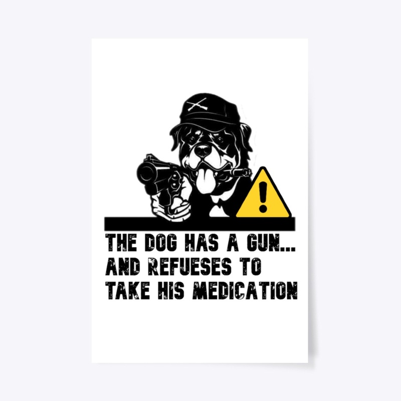 Warning Rottweiler has a gun...