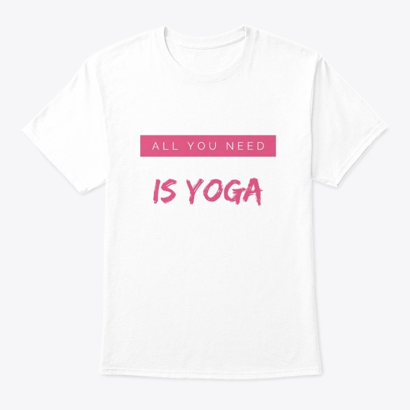 All You NeedI s Yoga