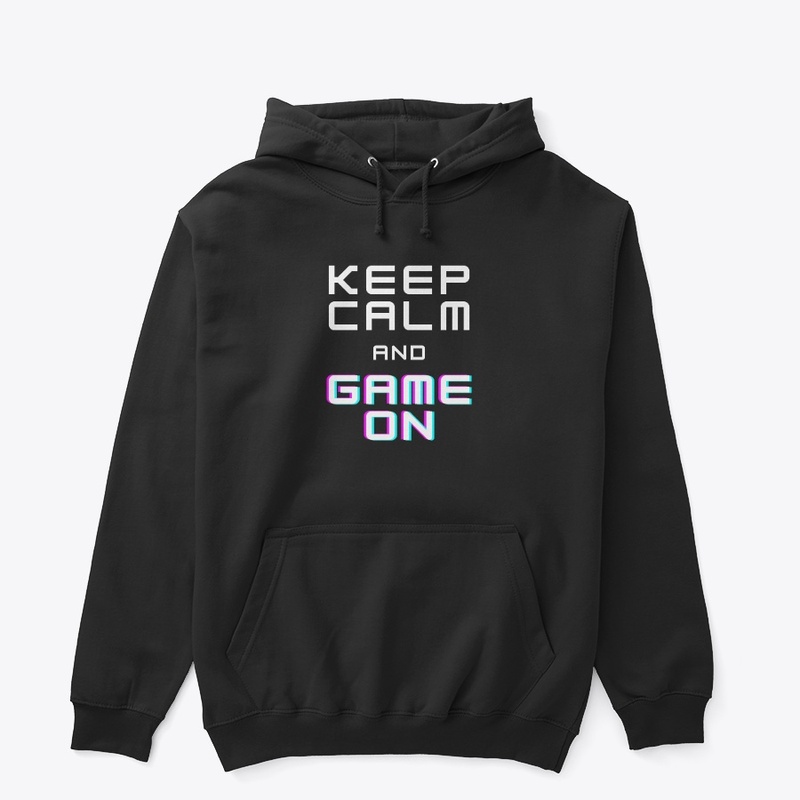 Keep Calm And Game On
