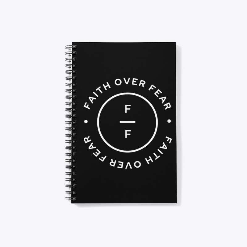 "Faith Over Fear"