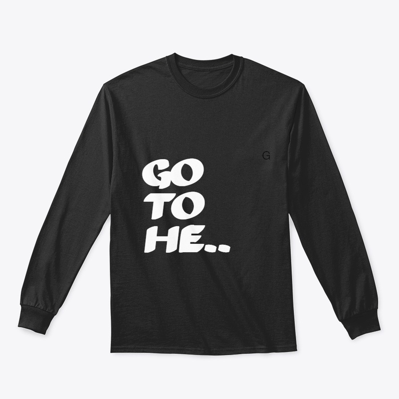 MORY.GO TO .. T SHIRT