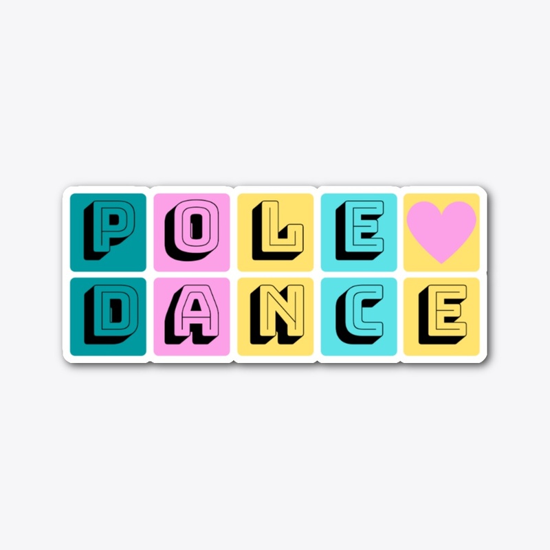 Pole Dance Retro Colors  Text Design