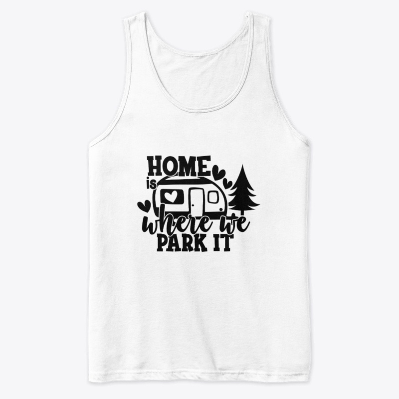 Home Is Where We Park At Gift