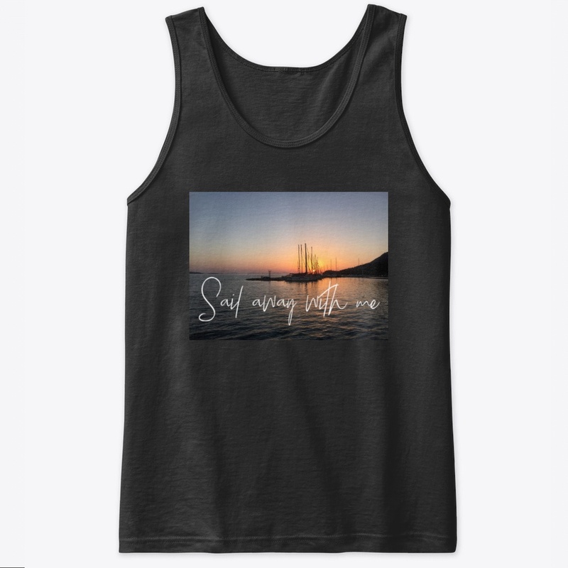 Sail away with me 
