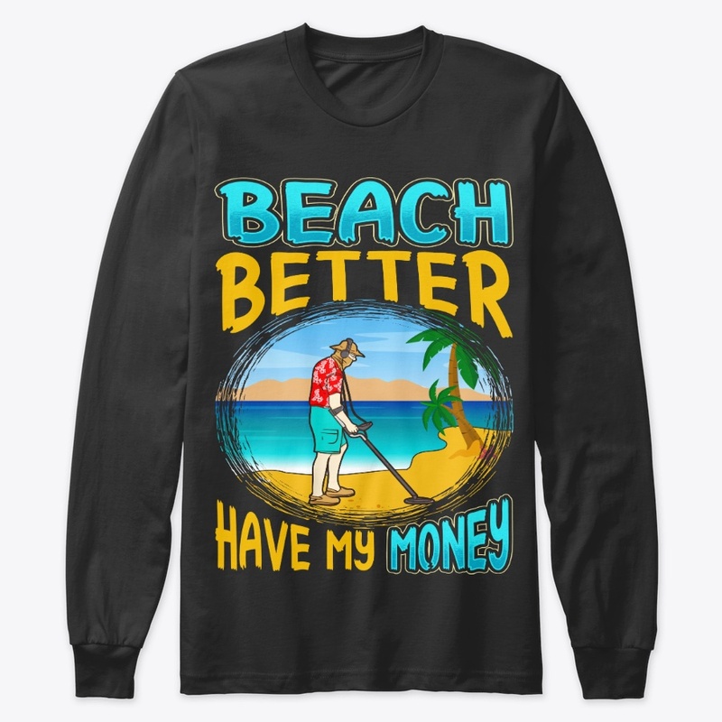 Funny Metal Detecting Lover Gift