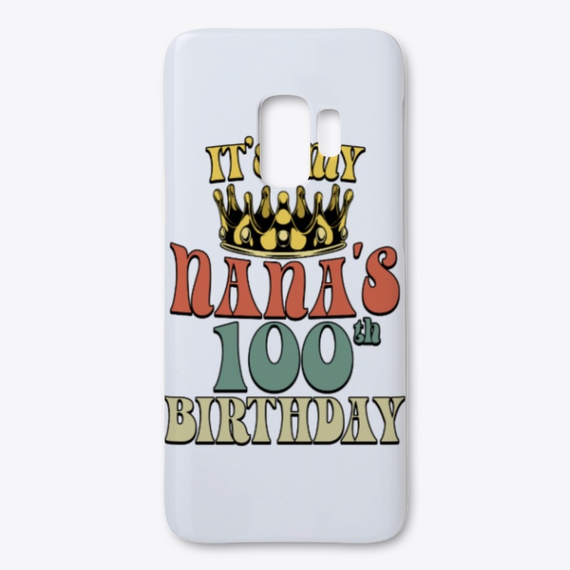  Retro Turning 100 It's My Nana's 100th
