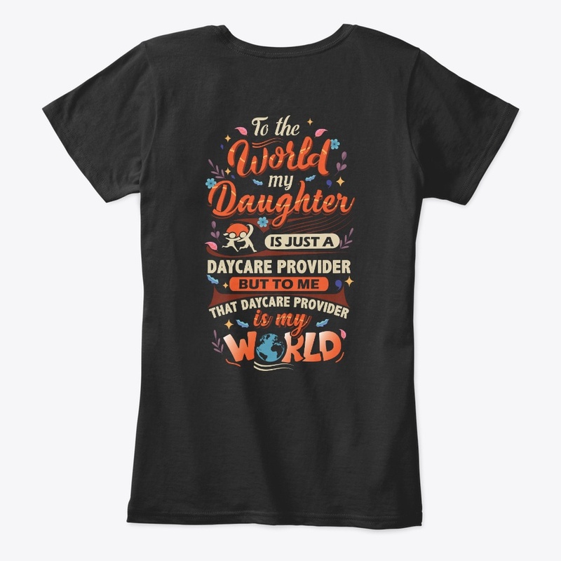 Best Daycare Provider's Mom Shirt