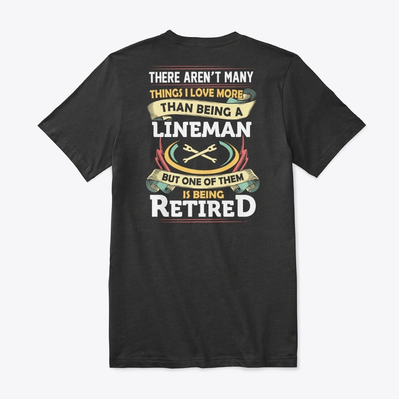 Carefree Retired Lineman