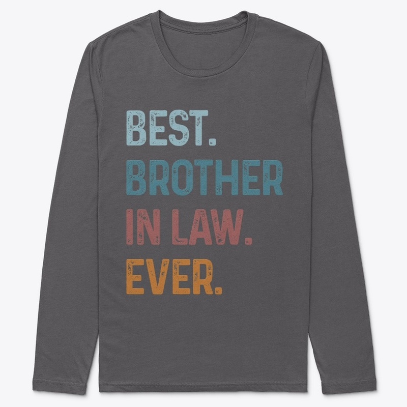 Best Brother In Law Ever Vintage Gift