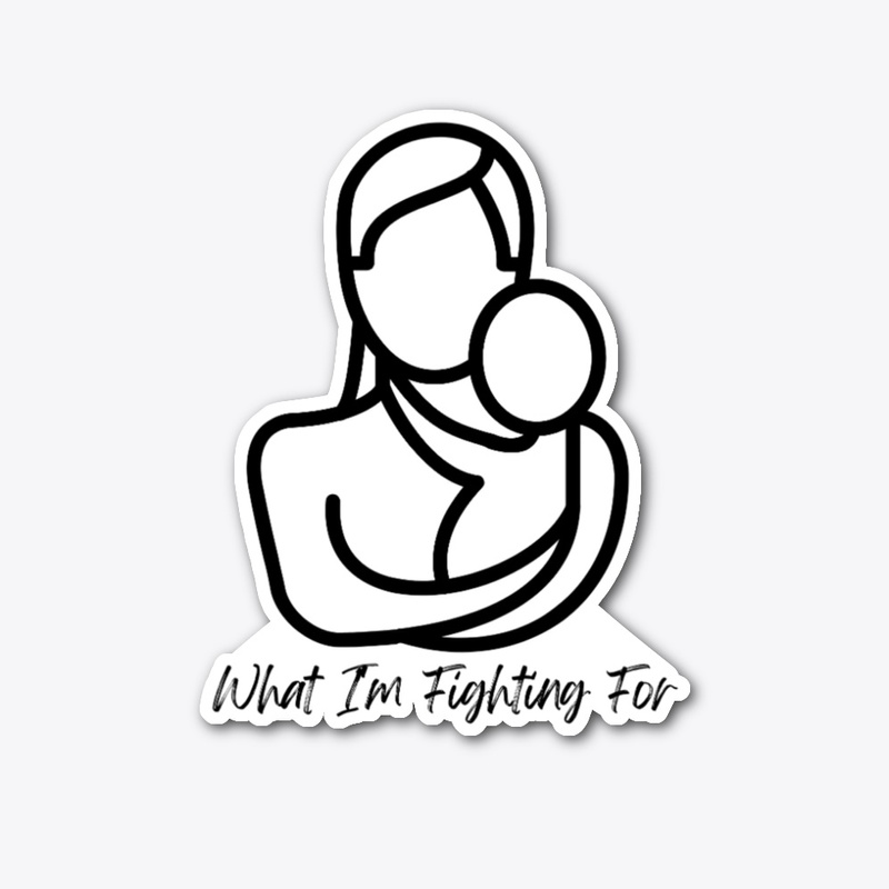 What I'm Fighting For