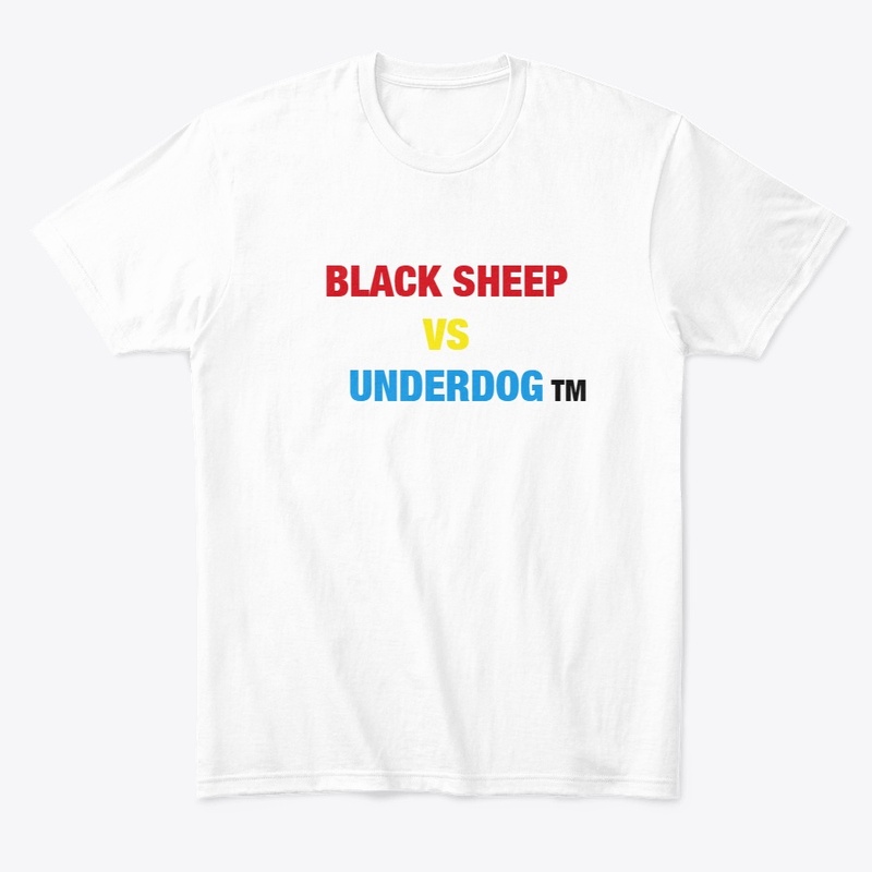 BLACK SHEEP VS UNDERDOG